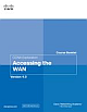 Course Booklet for CCNA Exploration Accessing the WAN, Version 4.01