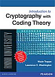 Introduction to Cryptography with Coding Theory: For Anna University