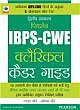  The Pearson Guide to the CWE Clerical Cadre : Common Written Examination Conducted by the Institute of Banking Personnel Selection (IBPS) for Recruitment of Clerks in 19 Public Sector Banks (Hindi) 2nd Edition