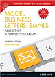 Model Business Letters, Emails and Other Business Documents,, 7/e