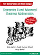 Economics II and Advanced Business Mathematics: (University of West Bengal)