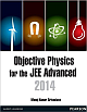Objective Physics for the JEE Advanced
