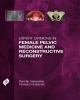 Expert Opinions in Female Pelvic Medicine and Reconstructive Surgery  2013