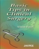 Basic Tips in Clinical Surgery ,2003