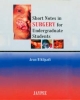 Short Notes in Surgery for Undergraduate Students ,2004