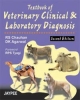 Textbook of Veterinary, Clinical & Laboratory Diagnosis .2008