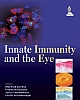 Innate Immunity and the Eye  2013