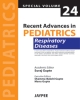 Recent Advances in Pediatrics (Special Volume 24) Respiratory Diseases  2013