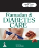 Ramadan & Diabetes Care 