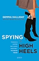 Spying in High Heels : HIGH CRIME meets HIGH FASHION