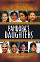 Pandora`s Daughters