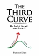 The Third Curve: The End of Growth As You Know