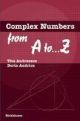 Complex Numbers from A to ...Z