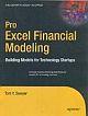 Pro Excel Financial Modeling: Building Models for Technology Startups