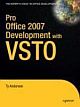 Pro Office 2007 Development with VSTO