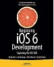 Beginning iOS 6 Development