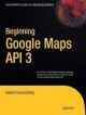 Beginning Google Maps API 3