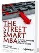 The Street Smart MBA-10 Proven Strategies for Driving Business Success