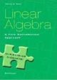 Linear Algebra: A Pure Mathematical Approach