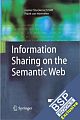  Information Sharing on the Semantic Web