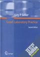 Good Laboratory Practice, 2nd Edition