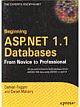 Beginning ASP.NET 1.1 Databases: From Novice to Professional