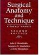 Surgical Anatomy and Technique: A Pocket Manual 2nd edition