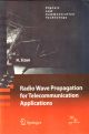 Radio Wave Propagation for Telecommunication Applications
