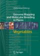 Genome Mapping and Molecular Breeding in Plants: Vegetables (HB)