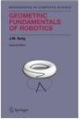 Geometric Fundamentals of Robotics 2nd Edition