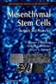 Mesenchymal Stem Cells: Methods and Protocols