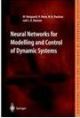 Neural Networks for Modelling and Control of Dynamic Systems