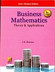 BUSINESS MATHEMATICS : THEORY AND APPLICATIONS 2nd Edition