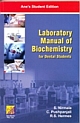 LABORATORY MANUAL OF BIOCHEMISTRY FOR DENTAL STUDENTS