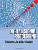 Digital Signal Processing: Fundamentals And Applications