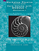 Workshop Physics Activity Guide, the Core Volume: Mechanics I: Kinematics and Newtonian Dynamics (Units 1-7), Module 
