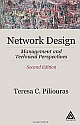 Network Design, Second Edition: Management and Technical Perspectives 