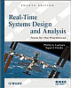 Real- Time Systems Design And Analysis: Tools For The Practitioner, 4th Ed