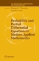 Probability And Partial Differential Equations In Modern Applied Mathematics (Hb)