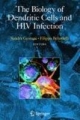 The Biology Of Dendritic Cells And Hiv Infection