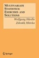 Multivariate Statistics: Exercises And Solutions (Pb)