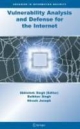 Vulnerability Analysis And Defense For The Internet