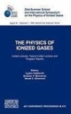 The Physics Of Ionized Gases (Hb)
