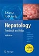 Hepatology: Textbook And Atlas: History, Morphology, Biochemistry, Diagnostics, Clinic, Therapy 3rd Edition
