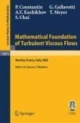 Mathematical Foundation Of Turbulent Viscous Flows (Pb)