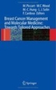 Breast Cancer Management And Molecular Medicine (Hb)