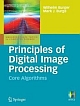 Principles Of Digital Image Processing: Core Algorithm