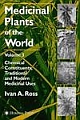 Medicinal Plants Of The World (Volume-3)