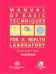 Manual of Basic Techniques for a Health Laboratory 2/ed