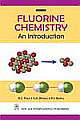  Fluorine Chemistry: An Introduction 